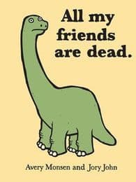 Cover von All my Friends are Dead