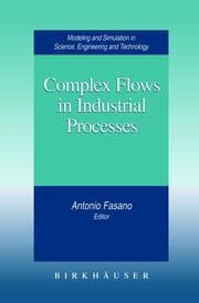 Cover von Complex Flows in Industrial Processes