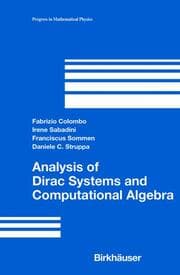 Cover von Analysis of Dirac Systems and Computational Algebra