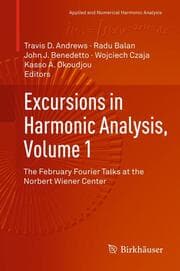 Cover von Excursions in Harmonic Analysis, Volume 1