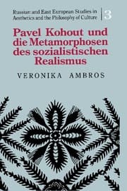 Cover von Pavel Kohout und die Metamorphosen des sozialistischen Realismus
