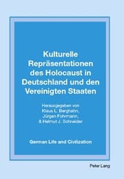 Cover von Kulturelle Repräsentationen des Holocaust in Deutschland und den Vereinigten Staaten