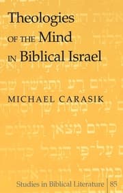 Cover von Theologies of the Mind in Biblical Israel