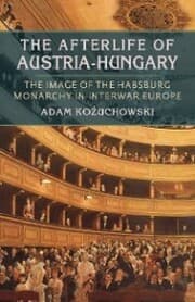 Cover von The Afterlife of Austria-Hungary