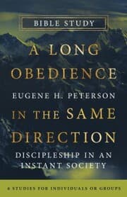 Cover von A Long Obedience in the Same Direction Bible Study