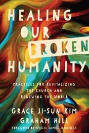 Cover von Healing Our Broken Humanity
