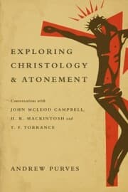 Cover von Exploring Christology and Atonement
