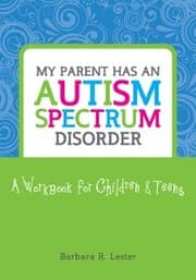Cover von My Parent has an Autism Spectrum Disorder