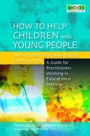 Cover von How to Help Children and Young People with Complex Behavioural Difficulties