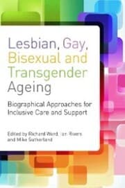 Cover von Lesbian, Gay, Bisexual and Transgender Ageing