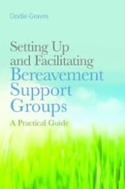 Cover von Setting Up and Facilitating Bereavement Support Groups