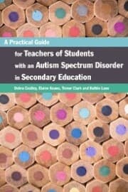 Cover von A Practical Guide for Teachers of Students with an Autism Spectrum Disorder in Secondary Education
