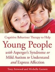 Cover von CBT to Help Young People with Asperger's Syndrome (Autism Spectrum Disorder) to Understand and Express Affection