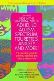Cover von Kids in the Syndrome Mix of ADHD, LD, Autism Spectrum, Tourette's, Anxiety, and More!