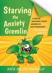 Cover von Starving the Anxiety Gremlin for Children Aged 5-9