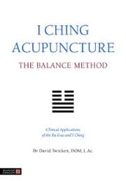 Cover von I Ching Acupuncture - The Balance Method