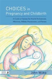 Cover von Choices in Pregnancy and Childbirth