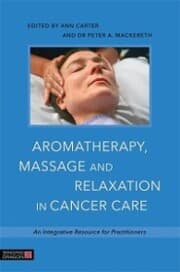 Cover von Aromatherapy, Massage and Relaxation in Cancer Care