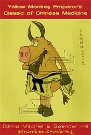 Cover von The Yellow Monkey Emperor's Classic of Chinese Medicine