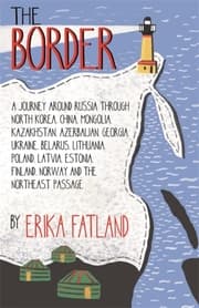 Cover von The Border - A Journey Around Russia