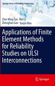 Cover von Applications of Finite Element Methods for Reliability Studies on ULSI Interconnections