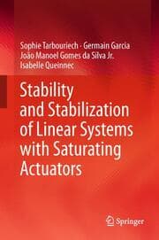 Cover von Stability and Stabilization of Linear Systems with Saturating Actuators
