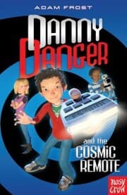 Cover von Danny Danger and the Cosmic Remote
