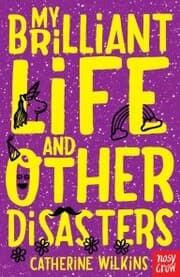 Cover von My Brilliant Life and Other Disasters