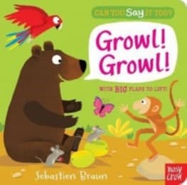 Cover von Can You Say it Too? Growl! Growl!