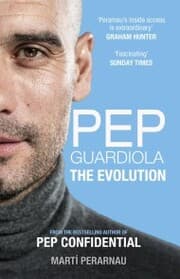 Cover von Pep Guardiola: The Evolution