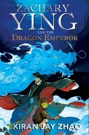 Cover von Zachary Ying and the Dragon Emperor