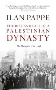Cover von The Rise and Fall of a Palestinian Dynasty