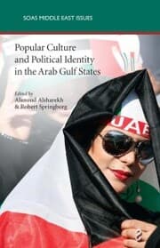 Cover von Popular Culture and Political Identity in the Arab Gulf States