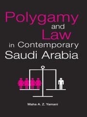 Cover von Polygamy and Law in Contemporary Saudi Arabia
