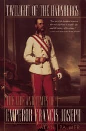 Cover von Twilight of the Habsburgs