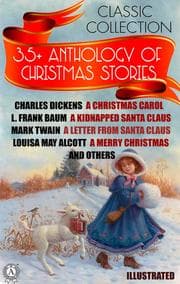 Cover von 35+ Anthology of Christmas stories. Classic collection
