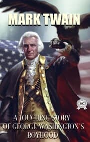 Cover von A Touching Story of George Washington's Boyhood