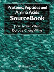 Cover von Proteins, Peptides and Amino Acids SourceBook