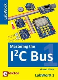 Cover von LabWorX/Mastering the I2C Bus