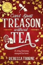 Cover von Can't Spell Treason Without Tea