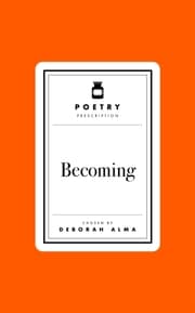 Cover von Poetry Prescription: Becoming