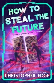 Cover von How to Steal the Future