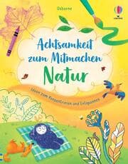 Cover von Achtsamkeit zum Mitmachen: Natur