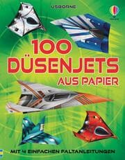 Cover von 100 Düsenjets aus Papier