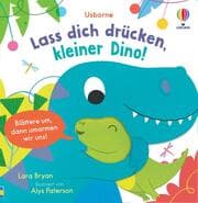 Cover von Lass dich drücken, kleiner Dino!