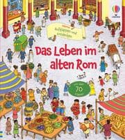 Cover von Aufklappen und Entdecken: Das Leben im alten Rom