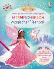 Cover von Mein glitzerndes Anziehpuppen-Mitmachbuch: Magischer Feenball