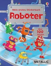 Cover von Mein erstes Stickerbuch METALLIC: Roboter