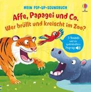 Cover von Mein Pop-up-Soundbuch: Affe, Papagei und Co. Wer brüllt und kreischt im Zoo?