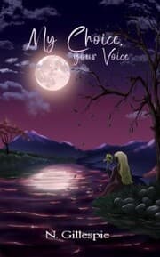 Cover von My Choice, Your Voice